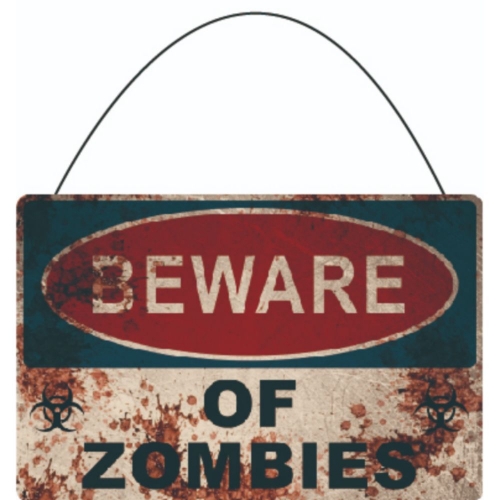 Sign Beware of Zombies Hanging 29cm Ea LIMITED STOCK